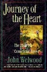 John Welwood - Journey of the Heart