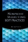 John J Burnett, John J. Burnett, John J. (University of Denver) Burnett, Burnett John J. - Nonprofit Marketing Best Practices