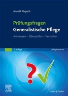 Annett Klepsch - Prüfungsfragen Generalistische Pflege