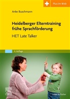 Anke Buschmann - Heidelberger Elterntraining frühe Sprachförderung
