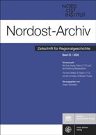 Nordost-Institut (IKGN), Nordost-Institut (IKGN), Sarnowsky, Jürgen Sarnowsky - Nordost-Archiv 33 (2024)
