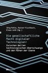 Rainer Fischbach, Klaus Lenk, Jörg Pohle - Die gesellschaftliche Macht digitaler Technologien