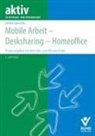 Katrin Augsten - Mobile Arbeit - Desksharing - Homeoffice