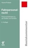 Patrick Fütterer, Ingo Hamm - Fahrpersonalrecht