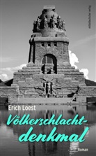 Erich Loest - Völkerschlachtdenkmal