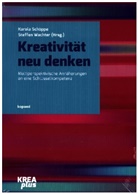 Karola Schöppe, Wachter, Steffen Wachter - Kreativität neu denken