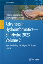 Caignaert, Guy Caignaert, Philippe Gourbesville - Advances in Hydroinformatics-SimHydro 2023 Volume 2
