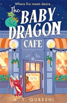 A T Qureshi, A. T. Qureshi, A.T. Qureshi, Aamna Qureshi - The Baby Dragon Café
