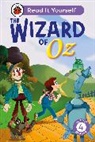 Ladybird - The Wizard of Oz: Read It Yourself - Level 4 Fluent Reader