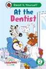 Ladybird - Ladybird Class At the Dentist: Read It Yourself Level 2 Developing