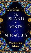 Victoria Mas,  Mas Victoria - The Island of Mists and Miracles
