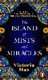 Victoria Mas, Mas Victoria - The Island of Mists and Miracles