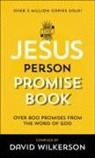David Wilkerson - The Jesus Person Pocket Promise Book – 800 Promises from the Word of God