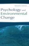 Raymond S Nickerson, Raymond S. Nickerson - Psychology and Environmental Change