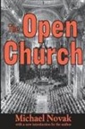 Michael Novak - The Open Church