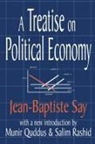 Gary Hull, Jean-Baptiste Say - A Treatise on Political Economy