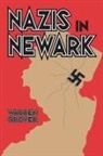 Warren Grover, Grover Warren - Nazis in Newark
