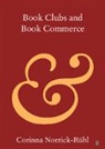 Corinna Norrick-Ruhl, Corinna Norrick-Rühl - Book Clubs and Book Commerce