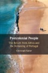 Christoph Kalter, Kalter Christoph - Postcolonial People