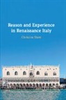 Christine Shaw - Reason and Experience in Renaissance Italy