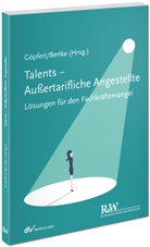 Anne-Kathrin Bertke, Bertke (Dr.), Burkard Göpfert, Burkard Göpfert (Dr.) - Talents - Außertarifliche Angestellte