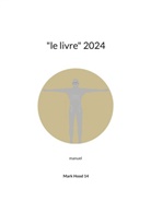 Mark Hood 14 - "le livre" 2024