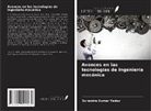 Surendra Kumar Yadav - Avances en las tecnologías de ingeniería mecánica