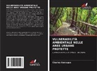 Charles Gemaque - VULNERABILITÀ AMBIENTALE NELLE AREE URBANE PROTETTE