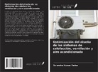 Surendra Kumar Yadav - Optimización del diseño de los sistemas de calefacción, ventilación y aire acondicionado