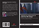 Louis Akilimali Kahumbungu - Mobilizing resources to sterilize DR Congo