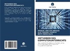 Michael Adelani Adewusi, GWOK, Edith Gwokyalya, Ola Tokunbo Odekeye - METHODEN DES COMPUTERUNTERRICHTS