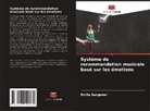 Smita Sangewar - Système de recommandation musicale basé sur les émotions