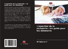 Dhilipkumar K - L'essentiel de la recherche : Un guide pour les débutants