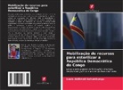 Louis Akilimali kahumbungu - Mobilização de recursos para esterilizar a República Democrática do Congo