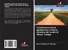 Nice Ngouallat Mfoutou - Caratterizzazione geotecnica e fisico-chimica del suolo di Nkayi, Congo