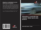Surendra Kumar Yadav - Dinamica e controllo del veicolo: Dalla teoria alla pratica