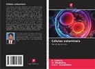 M. Gnanaraj, P. Samuel, D. N. P. Sudarmani, D.N.P. Sudarmani - Células estaminais