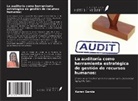Karen García - La auditoría como herramienta estratégica de gestión de recursos humanos