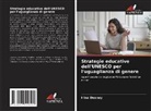 Irina Deeney - Strategie educative dell'UNESCO per l'uguaglianza di genere