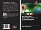 Divyarajsinh Zala, Dr.Divyarajsinh Zala - RESPONSABILITÀ SOCIALE D'IMPRESA ED ETICA AZIENDALE
