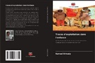 Kameel Ahmady - Traces d'exploitation dans l'enfance