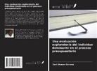 Sani Usman Gurowa - Una evaluación exploratoria del individuo dominante en el proceso presupuestario