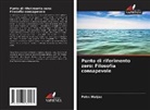 Potrc Matjaz - Punto di riferimento zero: Filosofia consapevole