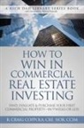 Craig Coppola - How to Win in Commercial Real Estate Investing