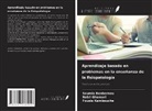 Soumia Benbernou, Nabil Ghomari, Fouzia Kambouche - Aprendizaje basado en problemas en la enseñanza de la fisiopatología