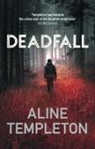 Aline Templeton, Aline (Author) Templeton, Templeton Aline - Deadfall