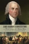 Eric T Kasper, Eric T. (EDT)/ Schweber Kasper, Eric T Kasper, Howard Schweber - James Madison's Constitution