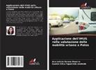 Ana Leticia Ramos Bezerra, Suelen Silva Figueiredo Andrade - Applicazione dell'IMUS nella valutazione della mobilità urbana a Patos