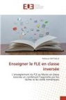 Radouan Matougui - Enseigner le FLE en classe inversée