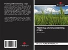 Hassina Hafida BOUKHALFA - Planting and maintaining crops